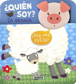 ¿QUIÉN SOY? LA GRANJA | 9788467799798 | EDICIONES, SUSAETA
