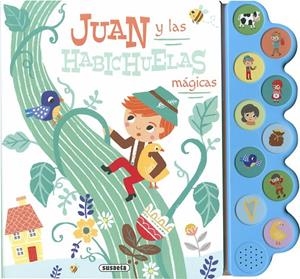 JUAN Y LAS HABICHUELAS MÁGICAS | 9788467797572 | EDICIONES, SUSAETA