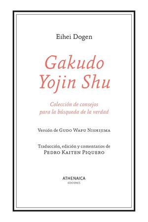 GAKUDO YOJIN SHU | 9788419874283 | DOGEN, EIHEI