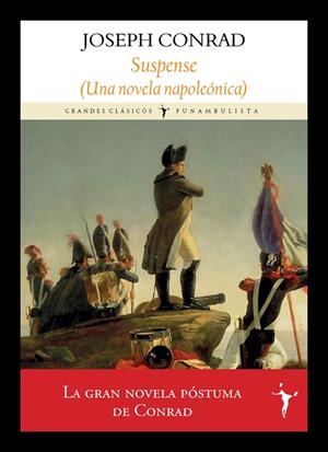 SUSPENSE (UNA NOVELA NAPOLEÓNICA) | 9788412745665 | CONRAD, JOSEPH
