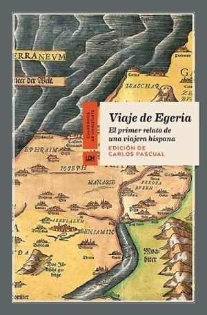 VIAJE A EGERIA | 9788412747508 | PASCUAL, CARLOS