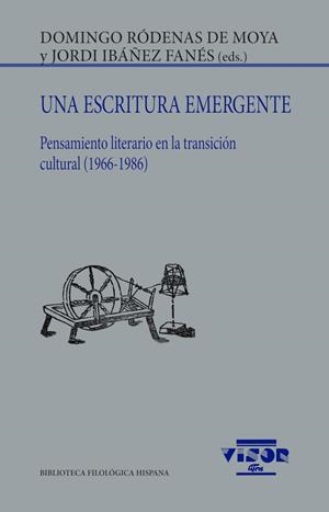 ESCRITURA EMERGENTE, UNA | 9788498952865 | RÓDENAS DE MOYA, R. / IBÁÑEZ FANÉS, J.