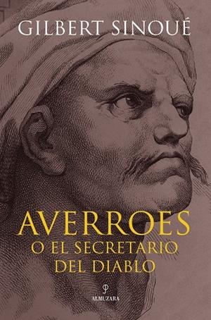 AVERROES O EL SECRETARIO DEL DIABLO | 9788411319652 | SINOUÉ, GILBERT
