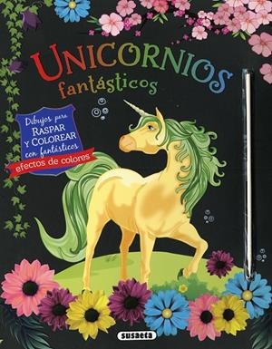 UNICORNIOS FANTÁSTICOS | 9788467799989 | EDICIONES, SUSAETA