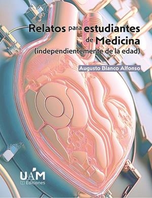RELATOS PARA ESTUDIANTES DE MEDICINA (2ª EDICIÓN) | 9788483449134 | BLANCO ALFONSO, AUGUSTO