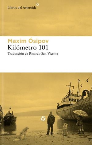 KILÓMETRO 101 | 9788419089786 | 0SIPOV, MAXIM