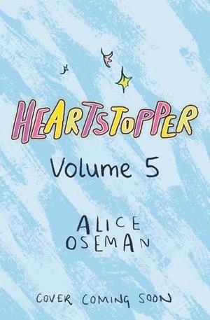 HEARTSTOPPER 05 (ENGLISH EDITION) | 9781444957655 | OSEMAN, ALICE