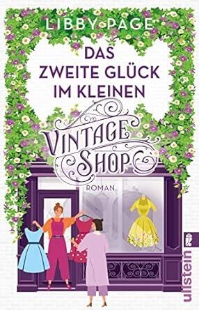 DAS ZWEITE GLUCK IM KLEINEN VINTAGE SHOP | 9783548068190 | PAGE, LIBBY