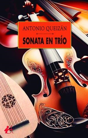 SONATA EN TRÍO | 9788410082304 | QUEIZAN, ANTONIO