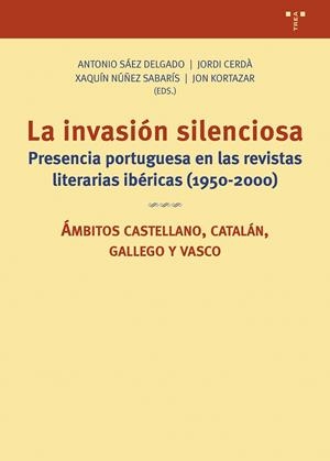 INVASIÓN SILENCIOSA, LA | 9788419823656 | CERDA, JORDI / KORTAZAR, JON / NUÑEZ SABARIS, X.