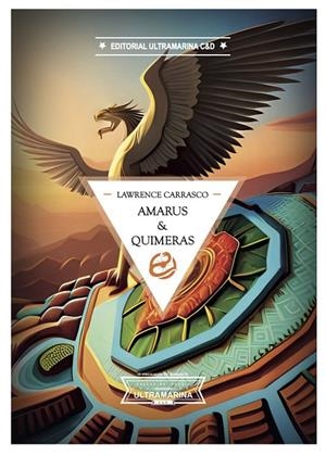 AMARUS - QUIMERAS | 9788412709568 | CARRASCO, LAWRENCE