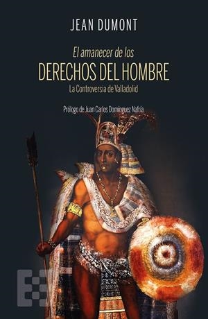 AMANECER DE LOS DERECHOS DEL HOMBRE, EL | 9788413391748 | DUMONT, JEAN