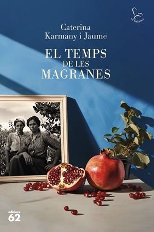 TEMPS DE LES MAGRANES, EL | 9788429781694 | KARMANY, CATERINA