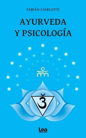 AYURVEDA Y PSICOLOGÍA | 9788411319928 | CIARLOTTI, FABIÁN