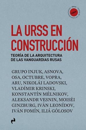 URSS EN CONSTRUCCIÓN, LA | 9788419050557 | CÁMARA OUTES, CRISTIAN