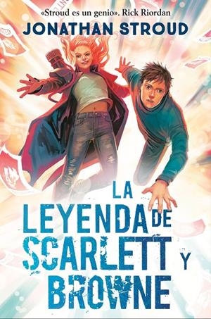 SCARLETT Y BROWNE 02. LA LEYENDA DE SCARLETT Y BROWNE | 9788419266651 | STROUD, JONATHAN