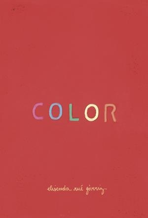 COLOR (ED. EN CATALÀ) | 9788412756623 | RUE GORRIZ, ELISENDA