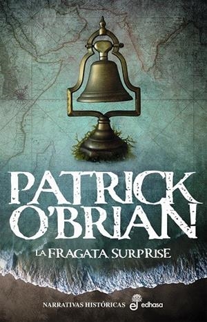 FRAGATA SURPRISE, LA (AUBREY Y MATURÍN 3) | 9788435064408 | O'BRIAN, PATRICK