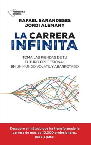CARRERA INFINITA, LA | 9788410079069 | ALEMANY, JORDI / SARANDESES, RAFAEL