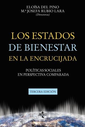 ESTADOS DE BIENESTAR EN LA ENCRUCIJADA, LOS | 9788430989614 | PINO MATUTE, ELOISA DEL / RUBIO LARA, Mª JOSEFA / ALEGRE CANOSA, MIGUEL ÁNGEL / COLINO-CÁMARA, CÉSAR