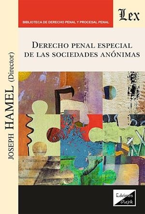 DERECHO PENAL ESPECIAL DE LAS SOCIEDADES ANONIMAS | 9789564074566 | HAMEL, JOSEPH