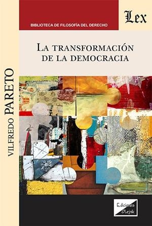 TRANSFORMACION DE LA DEMOCRACIA, LA | 9789564074634 | PARETO, WILFREDO