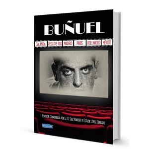 BUÑUEL | 9788412729856 | SAIZ VIADERO, JOSÉ RAMÓN/LÓPEZ SOBRADO, ESTHER