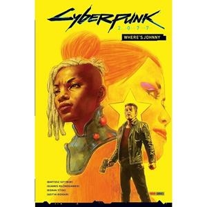 CYBERPUNK 2077. WHERE'S JOHNNY | 9788411509411 | SZTYBOR, BARTOSZ / MILONOGIANNIS, GIANNIS