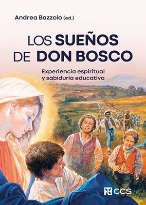 SUEÑOS DE DON BOSCO, LOS | 9788413792002 | BOZZOLO, ANDREA