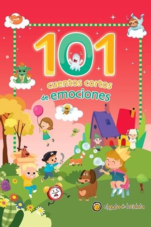 101 CUENTOS CORTOS DE EMOCIONES | 9789878203690
