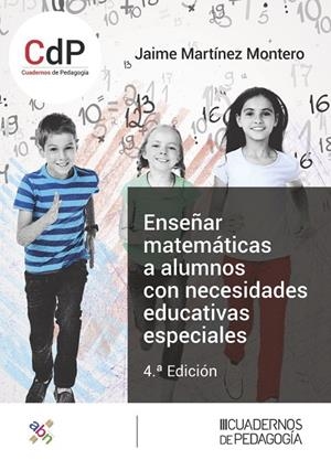 ENSEÑAR MATEMATICAS A ALUMNOS CON NECESIDADES EDUCATIVAS ESPECIALES | 9788499872377 | MARTINEZ MONTERO, JAIME