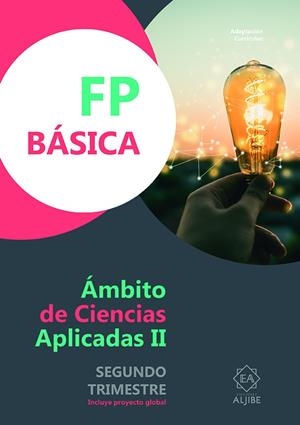 FP BASICA AMBITO DE CIENCIAS APLICADAS II. 1R TRIMESTRE | 9788497009201 | VARIOS AUTORES