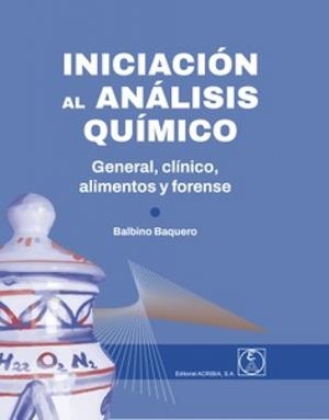 INICIACIÓN AL ANALISIS QUIMICO | 9788420013169 | BAQUERO, BALBINO