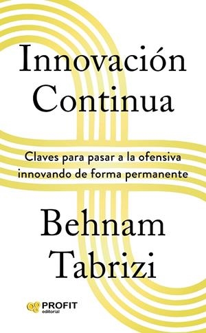 INNOVACIÓN CONTINUA | 9788419841414 | TRABIZI, BEHMAN