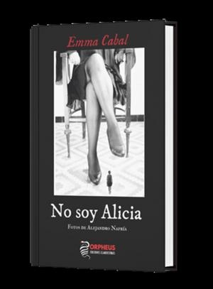 NO SOY ALICIA | 9788419691330 | CABAL, EMMA