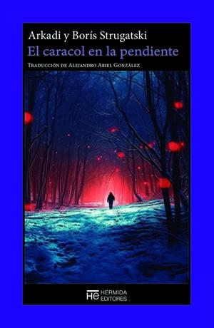 CARACOL EN LA PENDIENTE, EL | 9788412786811 | STRUGATSKI, ARKADI / STRUGATSKI, BORIS