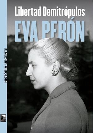 EVA PERÓN | 9789878230245 | DEMITROPULOS, LIBERTAD