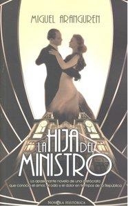 HIJA DEL MINISTRO, LA | 9788497349116 | ARANGUREN, MIGUEL