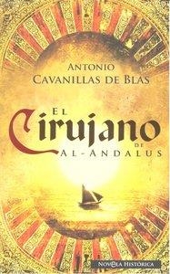 CIRUJANO DE ALANDALUS | 9788497349147 | CAVANILLAS DE BLAS, ANTONIO