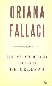 SOMBRERO LLENO DE CEREZAS, UN | 9788497349796 | FALLACI, ORIANA