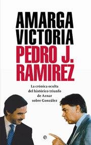 AMARGA VICTORIA | 9788497344272 | RAMIREZ, PEDRO J.