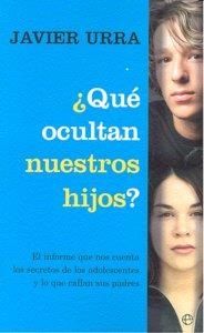 QUE OCULTAN NUESTROS HIJOS? | 9788497348423 | URRA, JAVIER