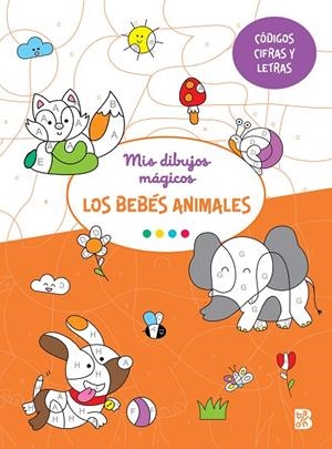 MIS DIBUJOS MÁGICOS LOS BEBES ANIMALES | 9789403235219 | BALLON