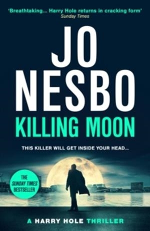 KILLING MOON (HARRY HOLE 13) | 9781529920505 | NESBO, JO