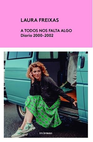 A TODOS NOS FALTA ALGO | 9788419243379 | FREIXAS, LAURA