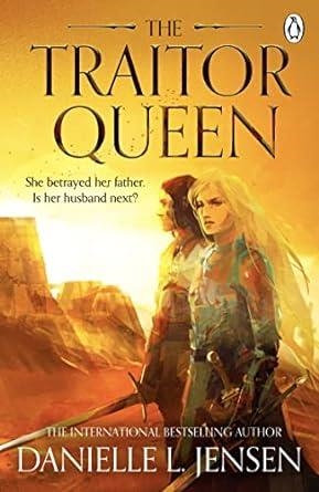 TRAITOR QUEEN, THE | 9781405955898 | JENSEN, DANIELLE L.