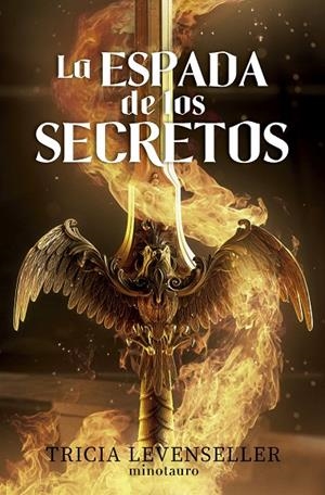 FORJADORA DE ESPADAS 01. LA ESPADA DE LOS SECRETOS | 9788445014813 | LEVENSELLER, TRICIA