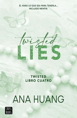 TWISTED 04. TWISTED LIES | 9788408282952 | HUANG, ANA