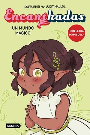 ENCANTHADAS 03. UN MUNDO MÁGICO | 9788408282532 | RHEI, SOFÍA