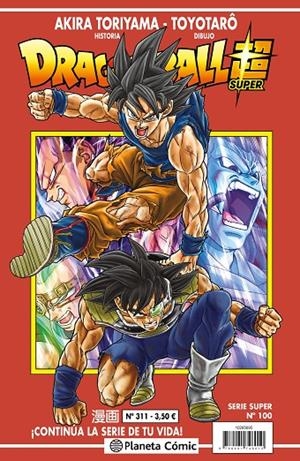DRAGON BALL SERIE ROJA 311 / SUPER 100 | 9788411401364 | TORIYAMA, AKIRA